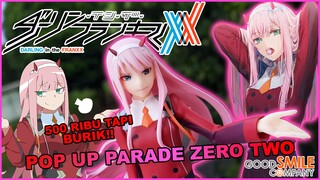 KECEWA PARAH!! Figure Waifu Sejuta Umat ini Burik? | Review Zero Two By Pop Up Parade