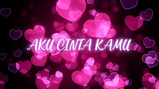 Lirik Aku Cinta Kamu by Bob