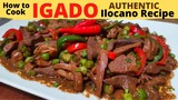 IGADO (Dinaldalem) Authentic ILOCANO Recipe l Spiced Pork Meat, Liver, and Kidneys Dish