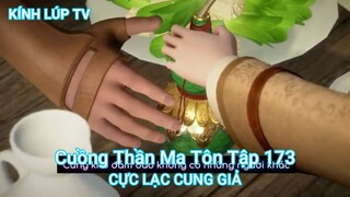 Cuồng Thần Ma Tôn Tập 173-CỰC LẠC CUNG GIẢ