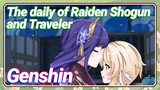 [Genshin Impact Daily] The daily of Raiden Shogun and Traveler