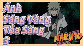 Ánh Sáng Vàng Tỏa Sáng 3