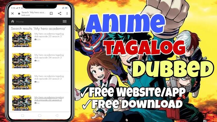 Free Website/App na makakapanood ng ANIME TAGALOG DUBBED | Ateng kaalaman