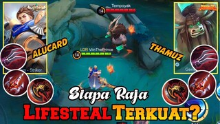 Alucard Vs Thamuz | Siapa Raja Lifesteal Terkuat??🔥🔥🔥