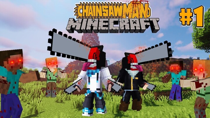 เอาชีวิตรอดจากเหล่าปีศาจในคืนแรก! ปีศาจเลื่อยจะโหดไปไหม???  | Minecraft Chainsaw Man #1