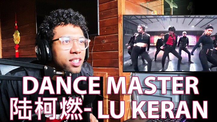 【Phụ đề tiếng Trung】Bản phòng tập 'K' của bậc thầy vũ đạo Lục Kha Nhiên - PHẢN ỨNG [Phụ đề CC]