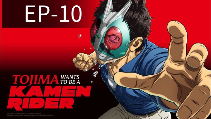 Tojima Wants to Be a Kamen Rider || S1 || EP-10 (HINDI)