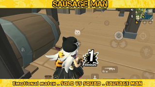 Emotional match _ SOLO VS SQUAD _ SAUSAGE MAN PART#1