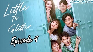 [Litter to glitter] [ENGLISH SUB ] / Episode 4 / 2021/