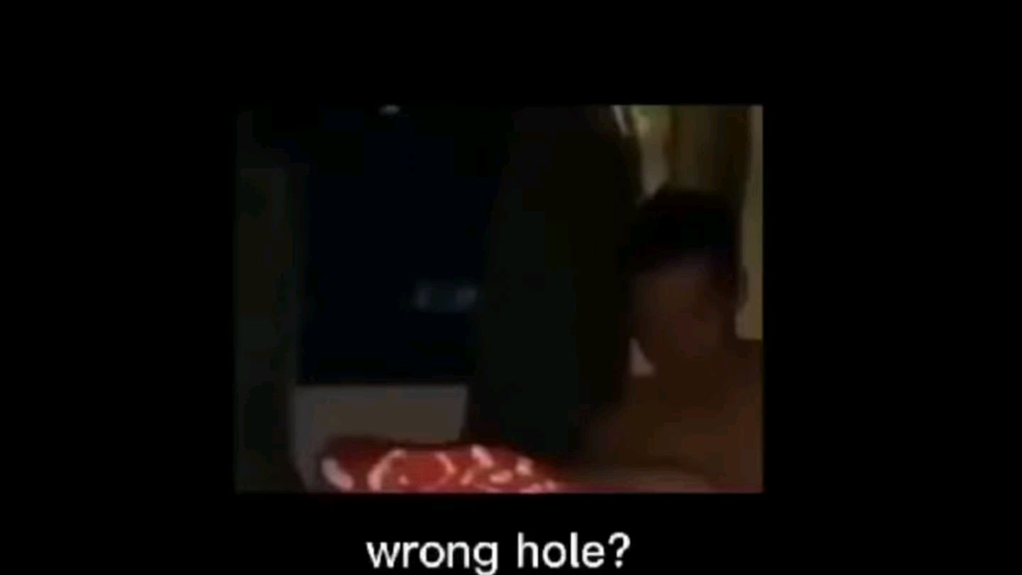 Wrong Hole Pain