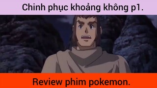 Chinh phục khoảng không p1