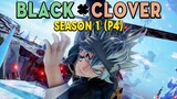 Tóm Tắt Anime: Black Clover Thế giới Phép Thuật (Season1- P4 ) Mọt Anime