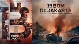 13 Bom Di Jakarta - Full Movie (2023)