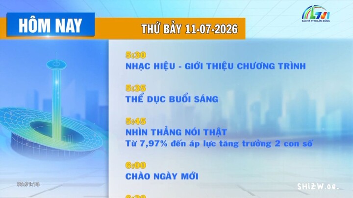 LTV1 Lâm Đồng - GTCT hôm nay, 05h30 ngày 11.07.2026