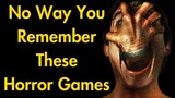 Horror Games No One Remembers
