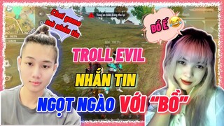 [Free Fire] Yến Nhi Vừa Nhắn Tin Với Người Yêu Vừa Chơi Game Troll Evil Và Cái Kết?