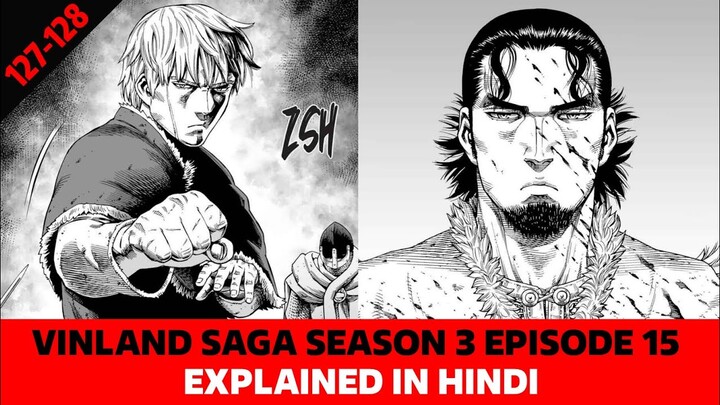 Vinland Saga Season 3 Episode 15 Explained in Hindi | Chapter 127-128 (Eastern Expedition Arc)