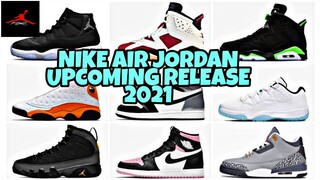 NIKE AIR JORDAN SHOES UPDATED RELEASE ON 2021