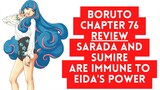 Boruto Chapter 76 Review ( Sumire and Sarada are Immune to Eida's Power of Love)