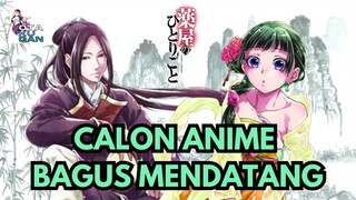 Anime baru dengan kisah apoteker cantik di Dinasti Tiongkok - Kusuriya no Hitorigoto