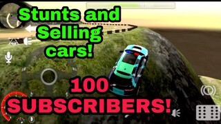 Stunts & selling cars in Car Parking Multiplayer || 100 SUBSCRIBERS ||