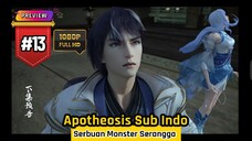 [ HD ] Apotheosis episode 13 subtitle Indonesia Preview