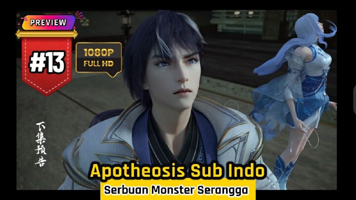 [ HD ] Apotheosis episode 13 subtitle Indonesia Preview