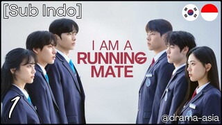 [Sub Indo] I Am a Running Mate – Eps. 01 (2025)