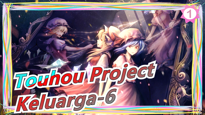 Touhou Project|[Empat Musim] Keluarga-6_1