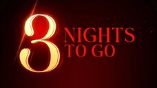 SLAY: Three nights to go! (Teaser)