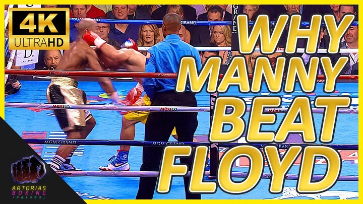 Why Manny Pacquiao Beat Mayweather (Landed Punches 4K 60 FPS Remastered)