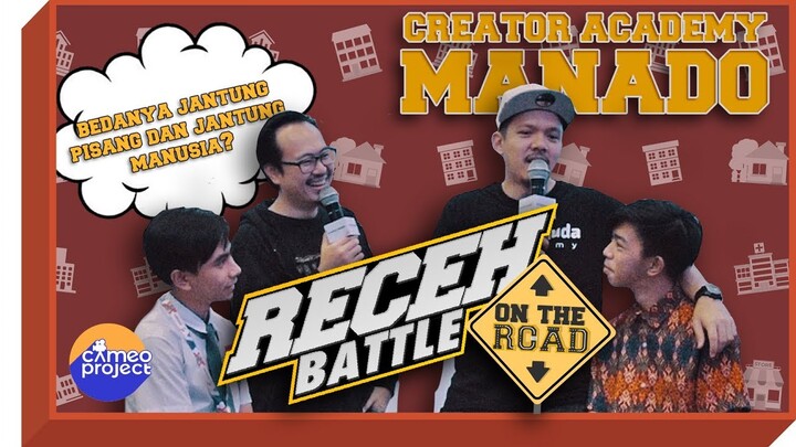 RECEH BATTLE  VS SISWA MANADO - RECEH ABIIISS!!!
