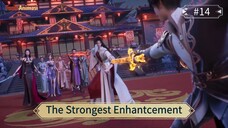 The Strongest Enhantcement Episode 14 Sub Indo