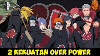 Cuma 2 Anggota Akatsuki Yang Memiliki Kekuatan Over Power