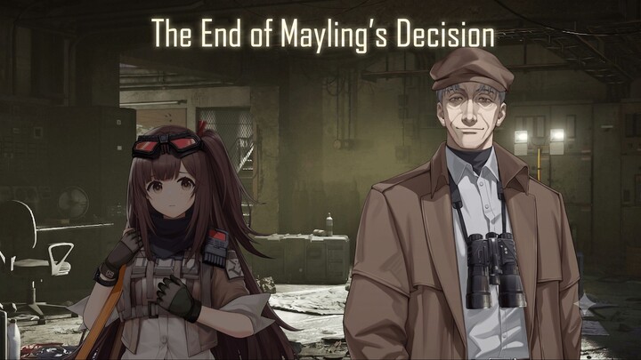 Mayling's Final Decision  - GIRLS' FRONTLINE 2: EXILIUM