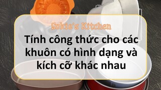 Cách quy đổi công thức cho các khuôn có hình dạng và kích cỡ khác nhau