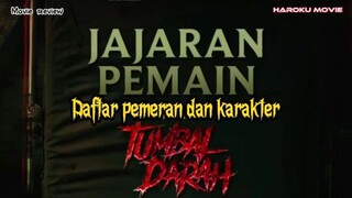 Daftar pemeran dan karakter film Tumbal Darah