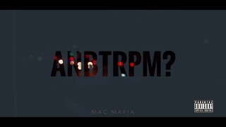 Mac Mafia - ANBTRPM? (Original Upload)