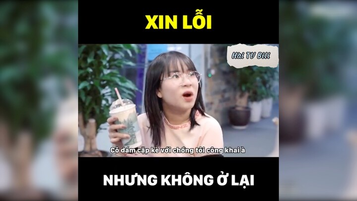 Xin lỗi được chưa?