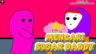 SI LETOY " MENCARI SUGAR DADDY "