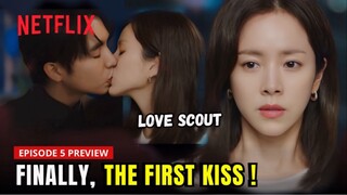 Love Scout Episode 5 Preview | Kang Ji-yoon & Yu Eun-ho Ciuman 😍⁉️ Han Ji-Min x Lee Joon-Hyuk