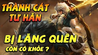 Thành Cát Tư Hãn  - Vị Tướng Bị Lãng Quên Liệu Còn Khỏe ?