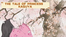 ANIME REVIEW || THE TALE OF PRINCESS KAGUYA