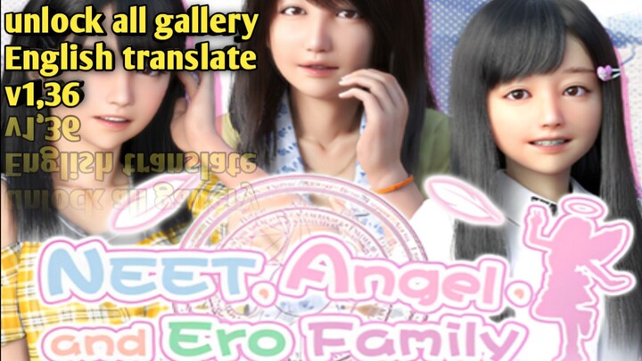 NEET AND ANGEL MOD UNLOCK ALL GALLERY