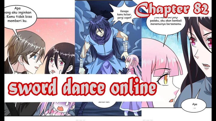 Sword Dance Online chapter 82 Bahasa Indonesia