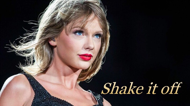 Taylor Swift- Shake it off