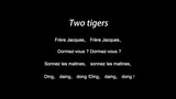 "Dua Ekor Harimau" Versi Bahasa Prancis oleh Gadis Prancis
