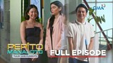 Pepito Manaloto - Tuloy Ang Kuwento: Chito, may jowa na ulit?! (FULL EP 7)