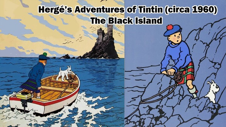 Tintin Classic Movie: The Black Island (circa 1960)