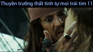 Thuyền trưởng thất tình tự moi trái tim #11